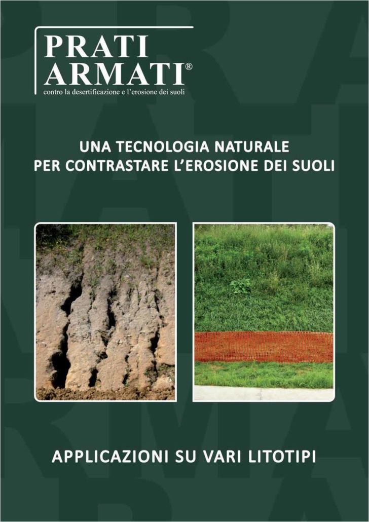 Controlo dell'erosione i PRATI ARMATI bloccano l'erosione su qualunque litotipo