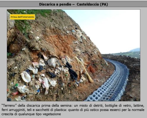 DISCARICHE A PENDIO: messa in sicurezza d'emergenza e ripristino ambientale di una discarica a pendio.