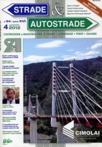 STRADE e AUTOTRADE 2012: IMPIANTI ANTIEROSIVI SENZA PIÙ MANUTENZIONE. 